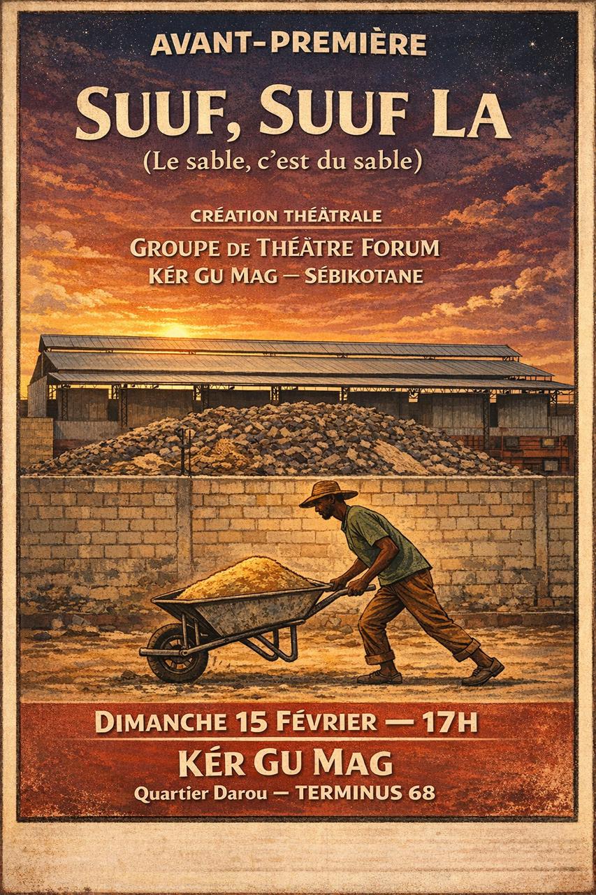 Affiche de Suuf, suuf la, Kër Gu Mag, Février 2026 11_IMAGE_Affiche